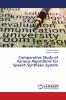 Comparative Study of Various Algorithms for Speech Synthesis System