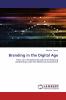 Branding in the Digital Age