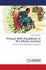 Persons With Disabilities In The African Context