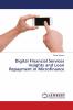 Digital Financial Services Insights and Loan Repayment in Microfinance