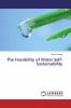 The Feasibility of Water Self-Sustainability