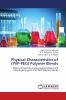 Physical Characteristics of (PVP-PEG) Polymer Blends