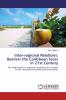 Inter-regional Relations: Barriers the Caribbean faces in 21st Century