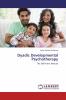 Dyadic Developmental Psychotherapy: The Definitive Manual