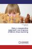 How a cooperative approach can improve children chess learning