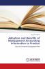 Adoption and Benefits of Management Accounting Information to Practice