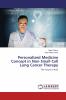 Personalized Medicine Concept in Non Small Cell Lung Cancer Therapy