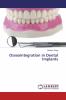 Osseointegration in Dental Implants