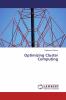 Optimizing Cluster Computing