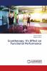 Cryotherapy: It's Effect on Functional Performance