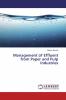 Management of Effluent from Paper and Pulp Industries
