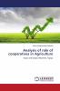 Analysis of role of cooperatives in Agriculture