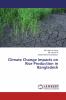 Climate Change Impacts on Rice Production in Bangladesh