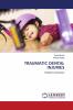 TRAUMATIC DENTAL INJURIES
