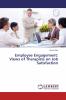 Employee Engagement: Views of Therapists on Job Satisfaction