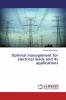 Optimal management for electrical loads and its applications