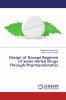 Design of Dosage Regimen of Some Herbal Drugs Through Pharmacokinetics