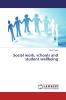 Social work schools and student wellbeing