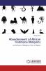 Abandonment of African Traditional Religions