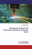 Numerical Analysis of Ultrasonic Machine Acoustic Horn