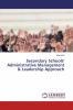 Secondary Schools' Administrative Management & Leadership Approach