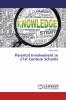 Parental Involvement in 21st Century Schools
