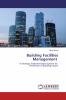 Building Facilities Management ���