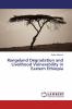 Rangeland Degradation and Livelihood Vulnerability in Eastern Ethiopia