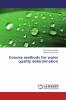 Concise methods for water quality determination