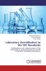 Laboratory Accreditation to the ISO Standards