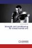Strength and conditioning for mixed martial arts