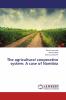 The agricultural cooperative system: A case of Namibia