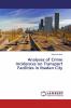 Analyses of Crime Incidences on Transport Facilities in Ibadan City