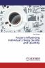 Factors Influencing Individual���s Sleep Quality and Quantity