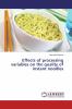 Effects of processing variables on the quality of instant noodles