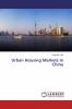 Urban Housing Markets in China