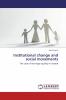 Institutional change and social movements
