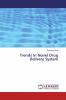 Trends In Novel Drug Delivery System
