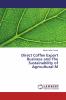 Direct Coffee Export Business and The Sustainability of Agricultural M