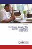 Crafting a Novel : The Death's Laughters Experience