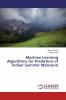 Machine Learning Algorithms for Prediction of Indian Summer Monsoon