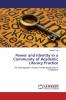 Power and Identity in a Community of Academic Literacy Practice