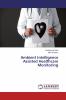 Ambient Intelligence Assisted Healthcare Monitoring
