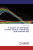 A Course on Geometric Control Theory: Transitivity and minimal sets