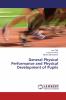 General Physical Performance and Physical Development of Pupils