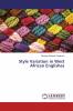 Style Variation in West African Englishes