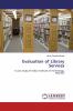 Evaluation of Library Services
