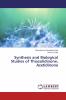 Synthesis and Biological Studies of Thiazolidinone Azetidinone