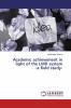Academic achievement in light of the LMD system -a field study-