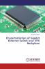 Characterization of Gigabit Ethernet Switch over VPX Backplane